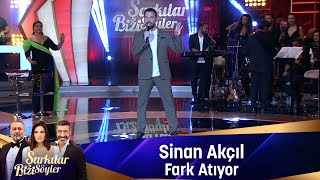 Sinan Akçıl  FARK ATIYOR [upl. by Westphal]