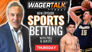 WagerTalk Today  Free Sports Picks  NBA and College Basketball Picks  UFC Fight Night  22725 [upl. by Avevoneg]