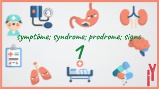 Episode 1 la sémiologie symptôme syndrome prodrome signe [upl. by Atikihc]