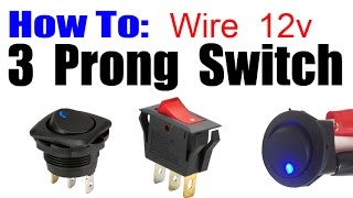 HOW TO WIRE 3 PRONG ROCKER LED SWITCH [upl. by Noivart175]