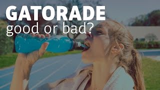 Is Gatorade Good for You  The Nutritional Breakdown [upl. by Ossy]