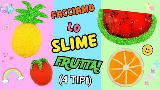 SLIME FRUTTA PROFUMATI ANGURIAANANASFRAGOLALIMONE  ASMR Iolanda Sweets [upl. by Elocn975]