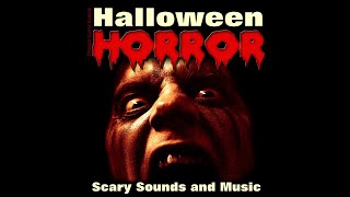 Haunted House  Halloween Horror  Scary Sounds and Music  Halloween Sound Effects [upl. by Ial441]