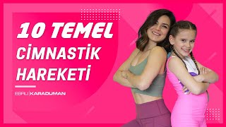 10 Temel Cimnastik Hareketi  Öğrencim Su Atacan ile yaptık [upl. by Annoik]