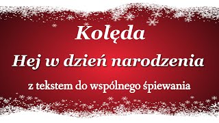 Hej w dzień narodzenia  kolędy polskie z tekstem  BABADU TV [upl. by Anaehr946]