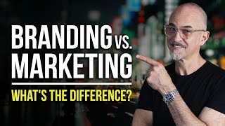 Branding vs Marketing Whats the Difference [upl. by Llertnac]