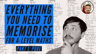 Everything you NEED to memorise for ALevel Maths • Part 1 Pure 💡 [upl. by Delle]