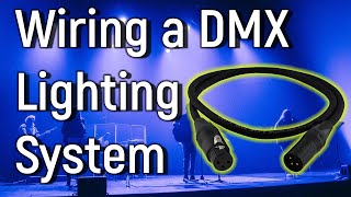 DMX for Dummies  How to wire a DMX lighting system  Part 3 [upl. by Hardan]