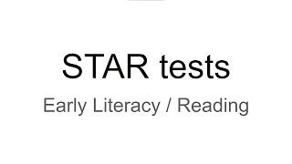 STAR tests  Early Literacy Reading [upl. by Aminta458]