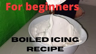 BOILED ICING RECIPE  How to make a boiled Icing using HAND MIXER [upl. by Cordelie]