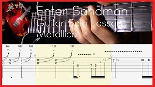 Enter Sandman Guitar Solo Lesson  Metallica with tabs [upl. by Eenalem]