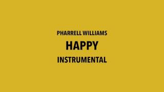 Pharrell Williams  Happy Instrumental [upl. by Llatsyrk]