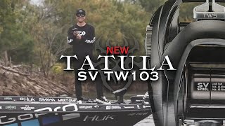 The ALL NEW Daiwa Tatula SV TW103 [upl. by Stormi425]