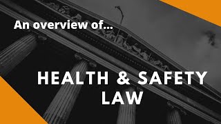 An overview of health and safety law [upl. by Eelirem]