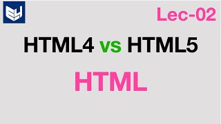 Html4 and Html5 difference  HTML  Lec02  Bhanu Priya [upl. by Nairod]