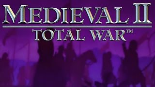 Medieval 2 Total War  A Total Classic [upl. by Chastain]