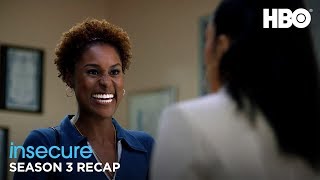 Insecure Season 3 Recap  HBO [upl. by English152]