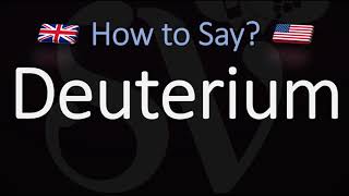 How to Pronounce Deuterium CORRECTLY Meaning amp Pronunciation [upl. by Immot]