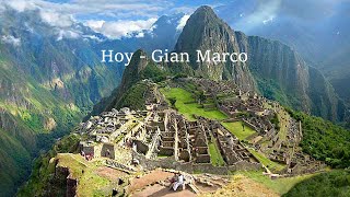 Hoy Gian Marco Canción peruana Letra [upl. by Mariette10]