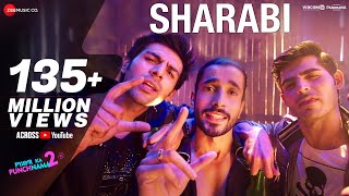 Sharabi  Pyaar Ka Punchnama 2  Kartik Aaryan Omkar Kapoor Sunny Singh Sharib Toshi amp Raja Hasan [upl. by Ahtamat]