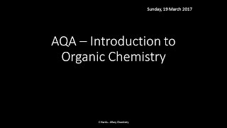 AQA 31 Introduction to Organic Chemistry REVISION [upl. by Chalmers]