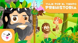 La prehistoria para niños  Viaje por el tiempo [upl. by Aicenad305]