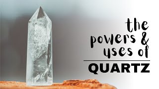 Quartz Crystals Spiritual Meaning Powers And Uses [upl. by Erdnaed]