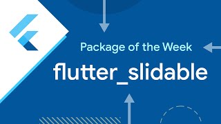 flutterslidable Flutter Package of the Week [upl. by Yetah]