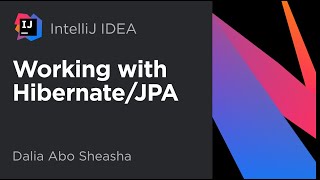 IntelliJ IDEA Working with HibernateJPA [upl. by Arahsak]