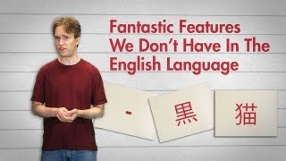 Fantastic Features We Dont Have In The English Language [upl. by Andee]