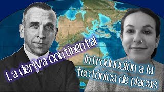 La deriva continental y la Tectónica de placas  BioESOsfera  Geología [upl. by Adnalue433]