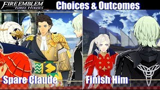 FE3H Spare Claude vs Finish Him Outcomes  Fire Emblem Three Houses [upl. by Hotze331]