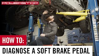 How To Diagnose a Spongy or Soft Brake Pedal  PowerStop [upl. by Aksel986]