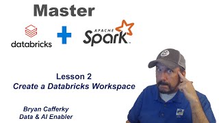 Master Databricks and Apache Spark Step by Step Lesson 2  Create a Databricks Workspace [upl. by Sukramed336]