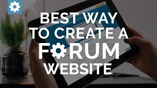 What Is The Best Way To Create A Forum Website [upl. by Yenor586]