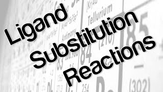 Ligand substitution reactions [upl. by Inalan604]