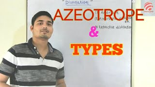 Hindi Azeotrope Azeotropic distillation Extractive dis types of distillation  Chemical Pedia [upl. by Oaoj]