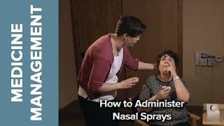 Medicine Management  How to Administer Nasal Sprays [upl. by Barling]