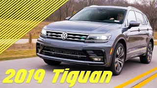 2019 Volkswagen Tiguan  The MOST HIGH TECH VW SUV [upl. by Elacsap]