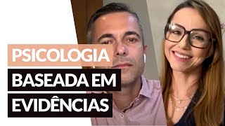 Psicologia baseada em evidências com Fernanda Landeiro [upl. by Aronoff]