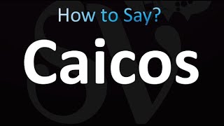 How to Pronounce Caicos [upl. by Ralyat]