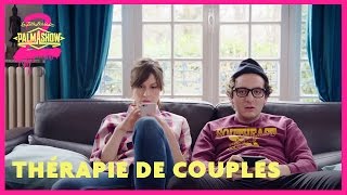 Thérapie de couples  Palmashow [upl. by Aeikan]