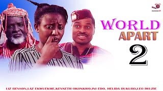 Worlds Apart 2  INI EDO CLASSIC   Latest Nigerian Nollywood Movie [upl. by Bekelja]