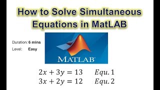 How to Solve Simultaneous Equations in MatLAB Using linsolve and solve [upl. by Giuliana]