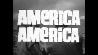 Elia Kazan  America America [upl. by Anjanette]