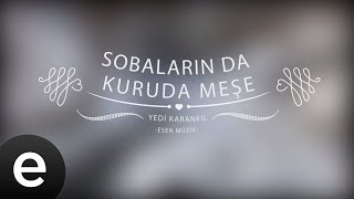 Yedi Karanfil Seven Cloves  Sobalarında Kuru Da Meşe esenmüzik [upl. by Neleh]