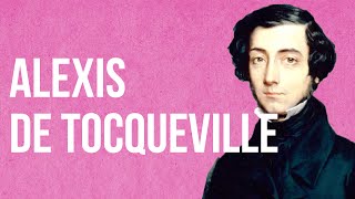 SOCIOLOGY  Alexis De Tocqueville [upl. by Jilly]