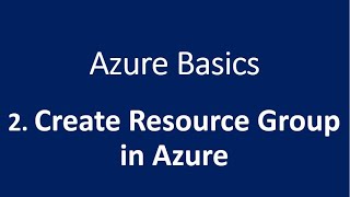 2 How to Create Resource Group in Azure [upl. by Mert]