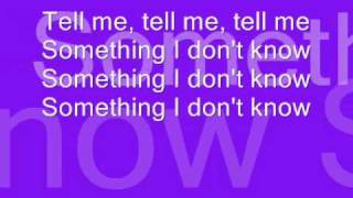 Selena GomezTell Me Something I Dont Know Lyrics [upl. by Emiline]