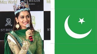 Manushi Chhillars BEST Reply To Pakistan Claiming Their Women Can Easily Win Miss World Title [upl. by Conlin]